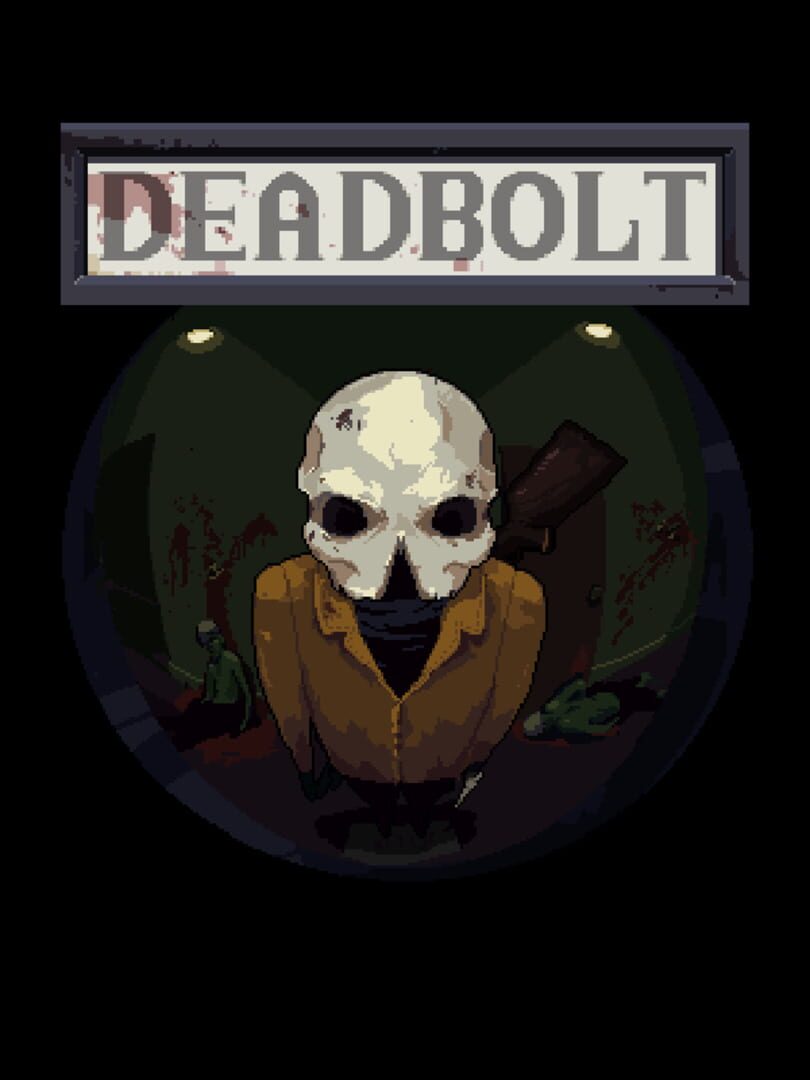 DEADBOLT | PC: Steam | GLOBAL