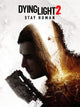 Dying Light 2 Stay Human | Deluxe Edition | PC: Steam | GLOBAL