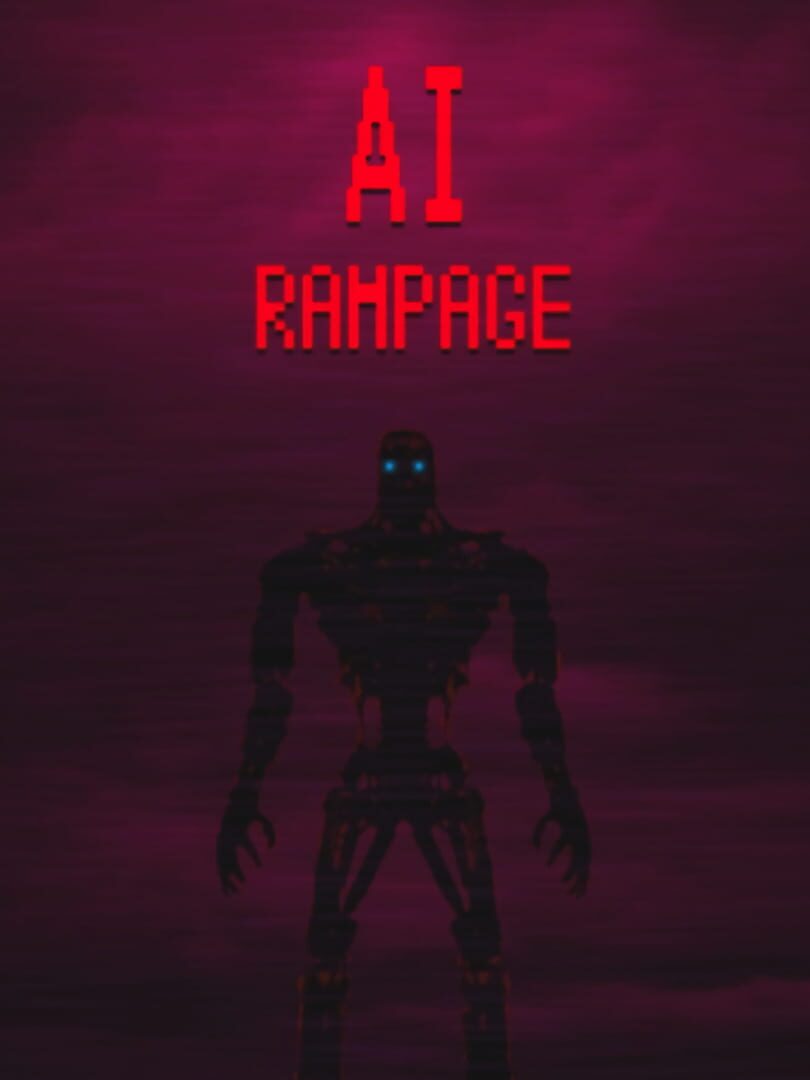 AI: Rampage | PC: Steam | GLOBAL