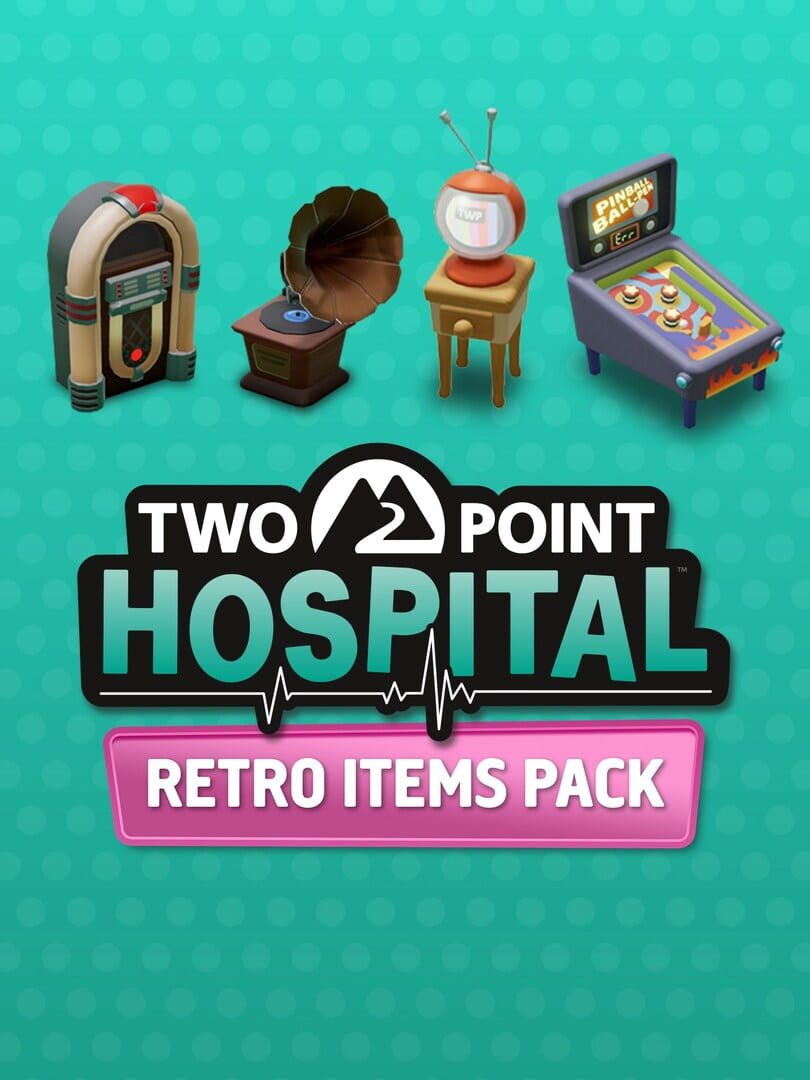 Two Point Hospital: Retro Items Pack | PC: Steam | EUROPE