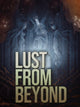 Lust from Beyond ( PC ) - Steam - Global