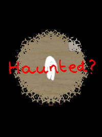 Haunted