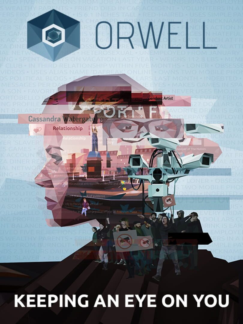 Orwell: Keeping an Eye On You | PC: Steam | GLOBAL