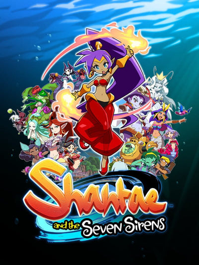 Shantae and the Seven Sirens | PC: Steam | GLOBAL