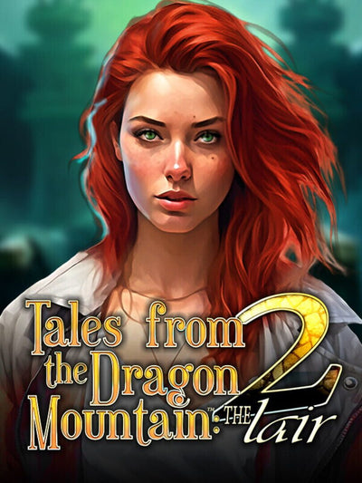 Tales From The Dragon Mountain 2: The Lair | PC: Steam | GLOBAL