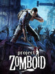 Project Zomboid | PC: Steam | GLOBAL