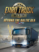 Euro Truck Simulator 2 - Beyond the Baltic Sea | PC: Steam | GLOBAL