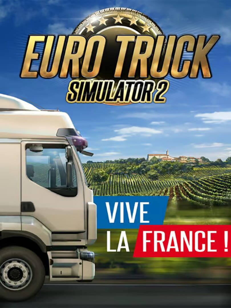 Euro Truck Simulator 2 - Vive la France! | PC: Steam | GLOBAL