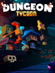 Dungeon Tycoon | PC: Steam | GLOBAL