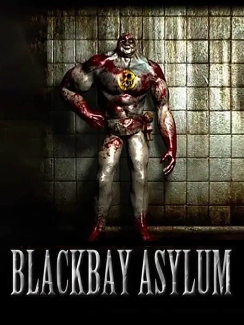 Blackbay Asylum