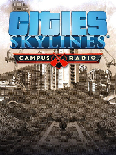 Cities: Skylines - Campus Radio | PC: Steam | GLOBAL