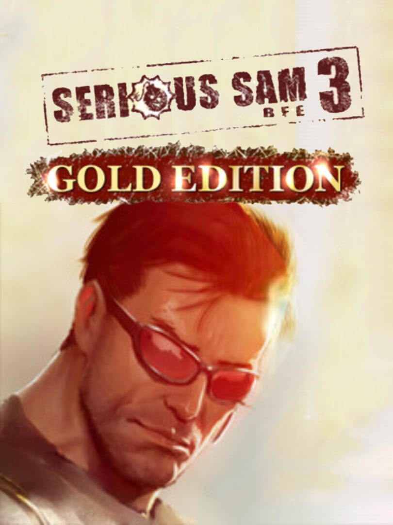Serious Sam 3 BFE Gold | PC: Steam | GLOBAL