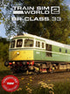 Train Sim World® 2: BR Class 33 Loco Add-On | PC: Steam | GLOBAL