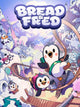 Bread & Fred | PC: Steam | REST OF WORLD