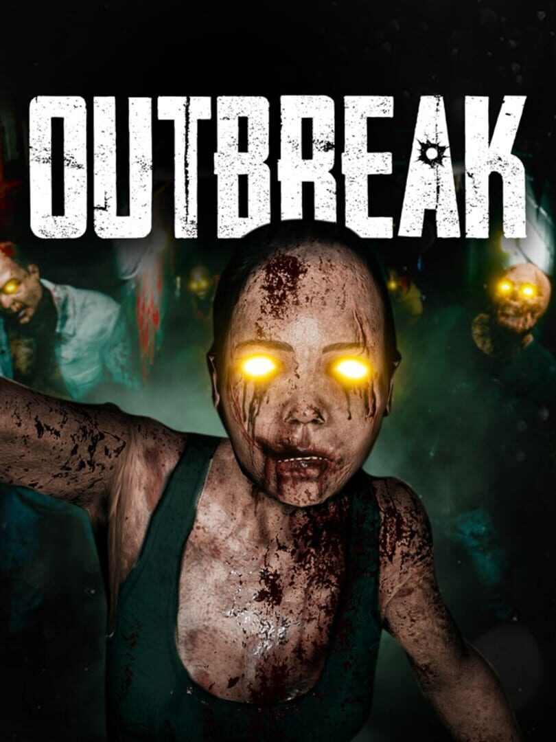 Outbreak | PC: Steam | GLOBAL
