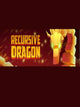 Recursive Dragon | PC: Steam | GLOBAL