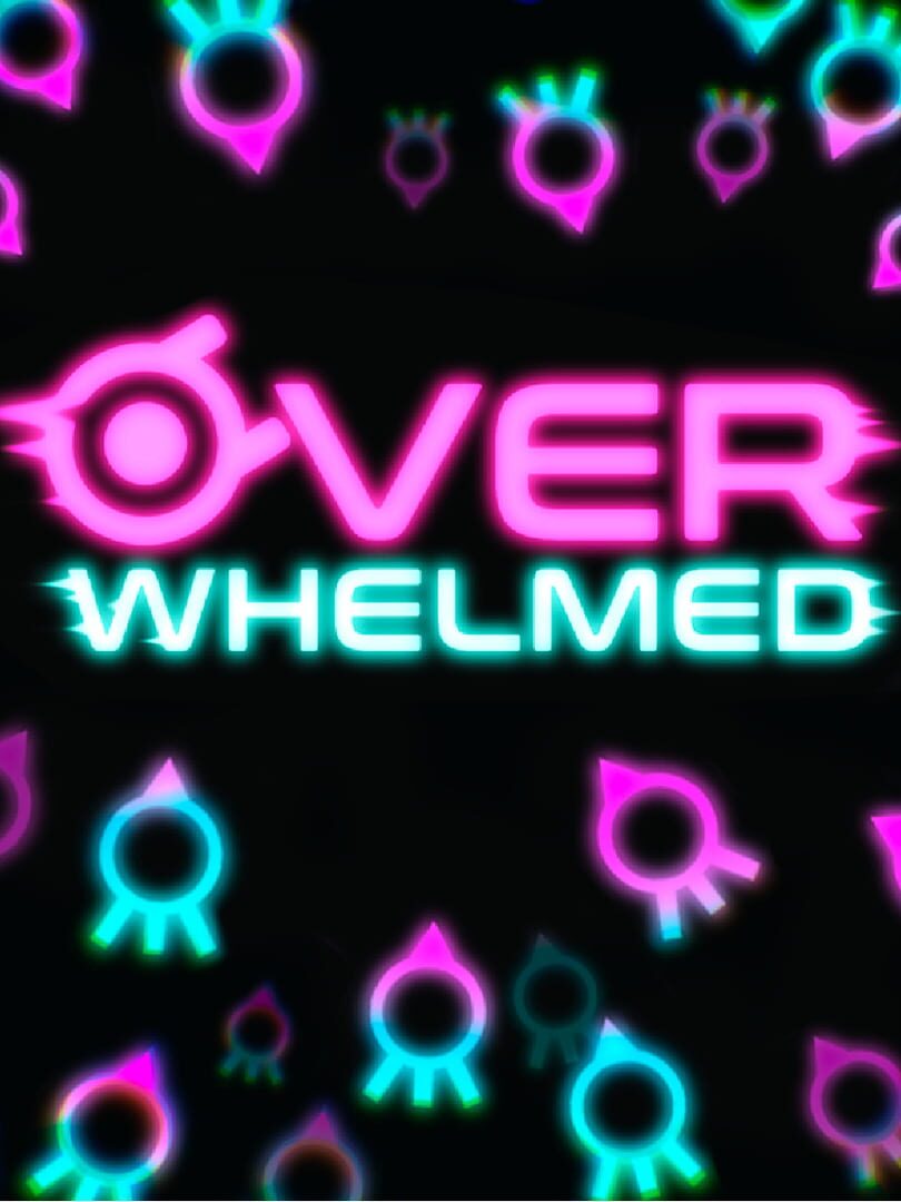 OVERWHELMED