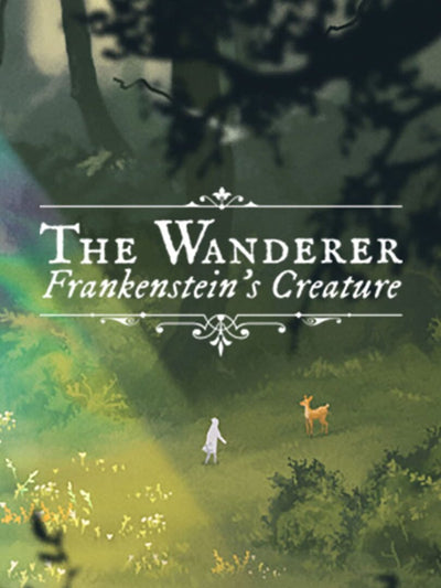 The Wanderer: Frankenstein’s Creature | PC: Steam | GLOBAL