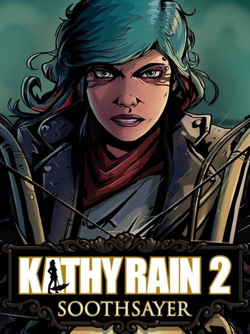 Kathy Rain 2: Soothsayer | PC: Steam | EUROPE