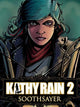 Kathy Rain 2: Soothsayer | PC: Steam | EUROPE
