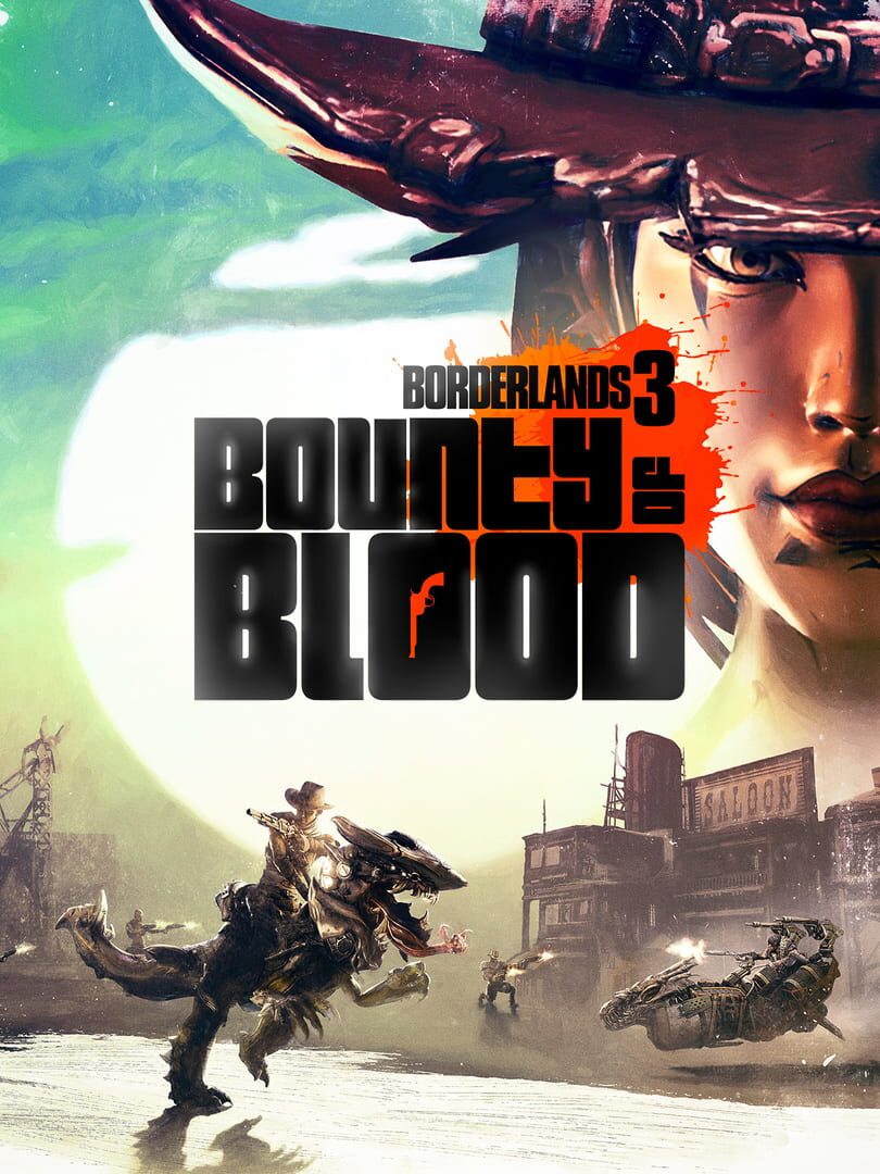 Borderlands 3: Bounty of Blood