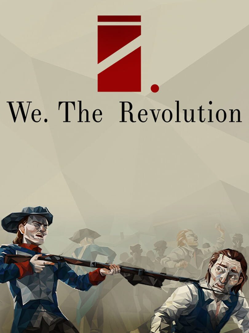 We. The Revolution | PC: Steam | GLOBAL