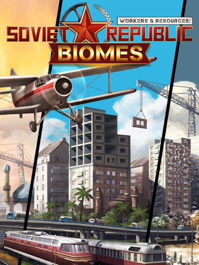 Workers & Resources: Soviet Republic - Biomes | PC: Steam | GLOBAL