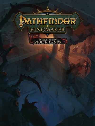Pathfinder: Kingmaker - Beneath The Stolen Lands | PC: Steam | GLOBAL