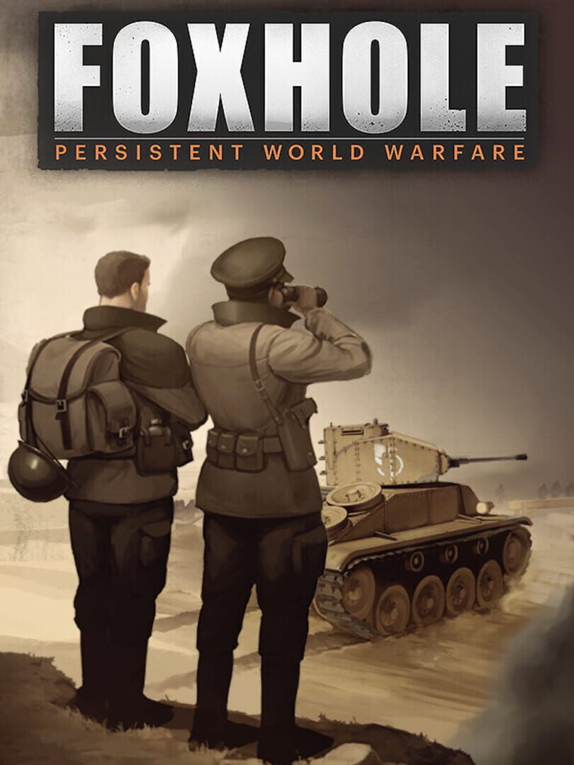Foxhole | PC: Steam | GLOBAL
