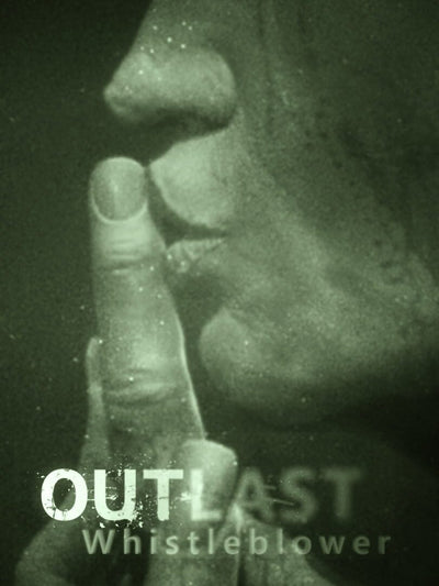 Outlast - Whistleblower | PC: Steam | GLOBAL