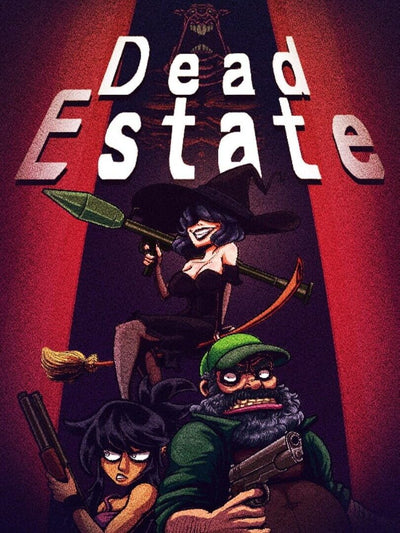 Dead Estate | PC: Steam | GLOBAL