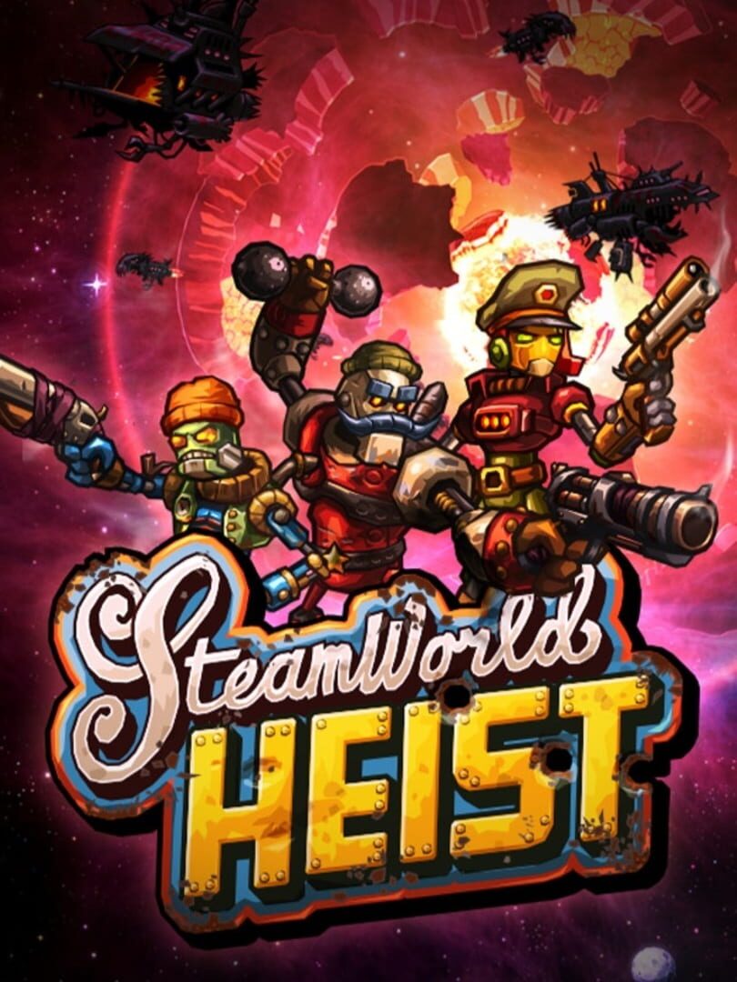 SteamWorld Heist | PC: Steam | GLOBAL