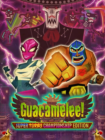 Guacamelee! Super Turbo | Championship Edition | PC: Steam | GLOBAL