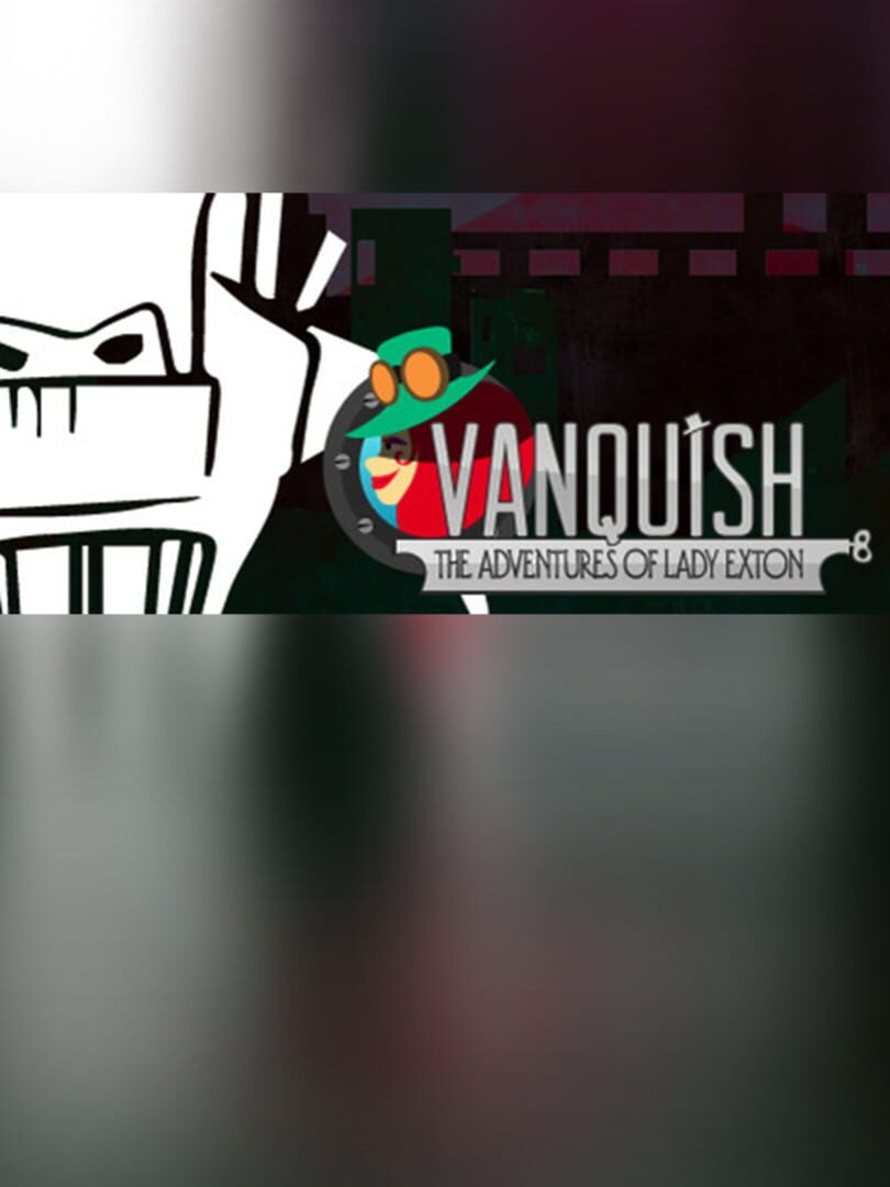 Vanquish: The Adventures of Lady Exton | PC: Steam | GLOBAL