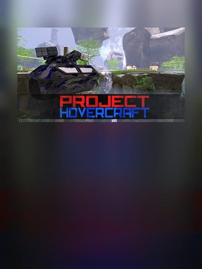 Project Hovercraft | PC: Steam | GLOBAL