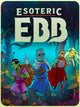 Esoteric Ebb | PC: Steam | GLOBAL