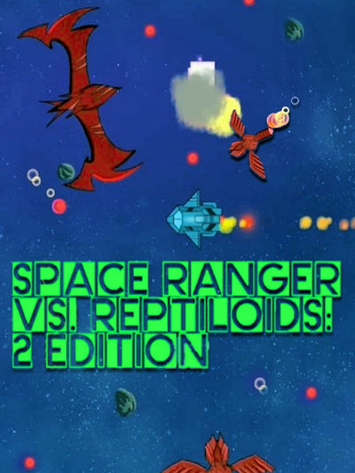 Space Ranger vs Reptiloids 2 Edition | PC: Steam | GLOBAL