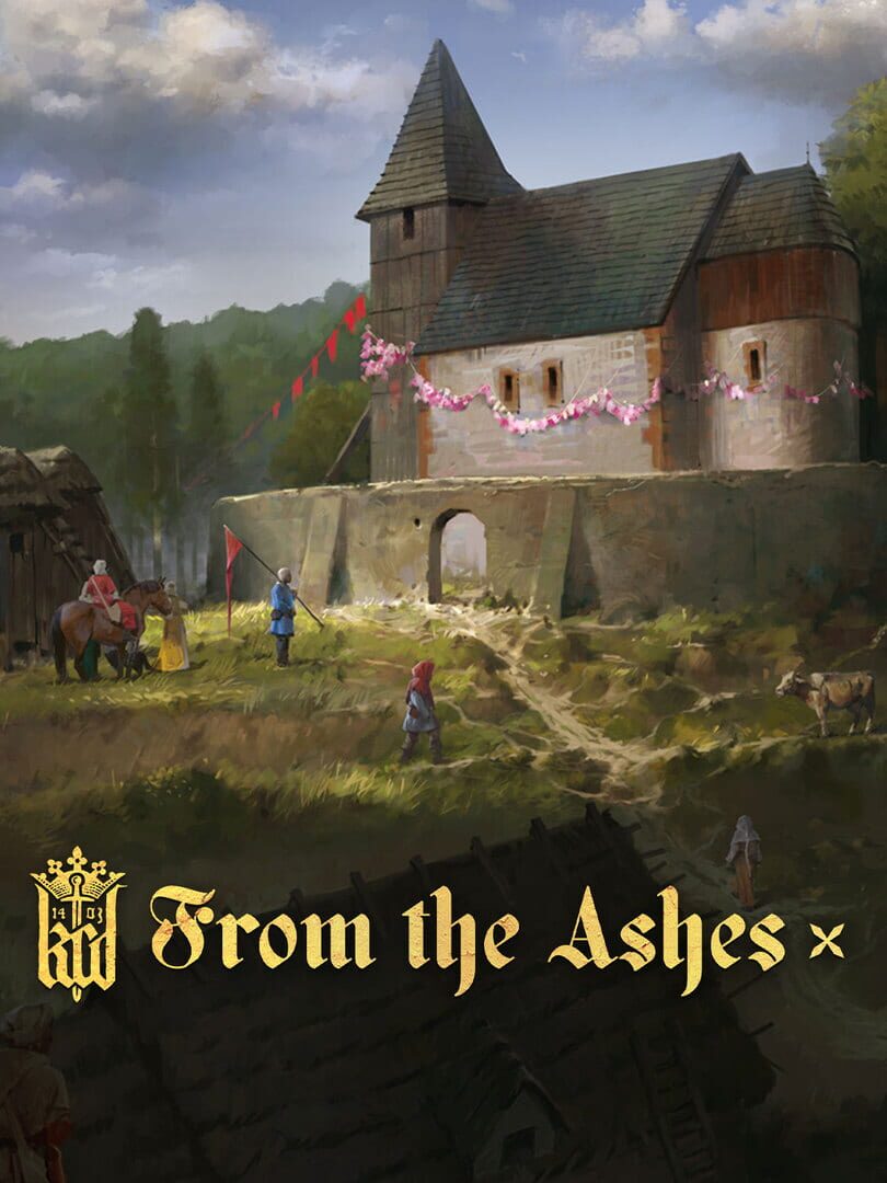 Kingdom Come: Deliverance – From the Ashes | PC: Steam | GLOBAL
