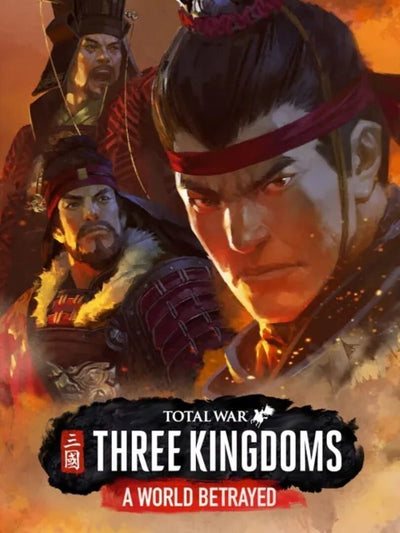 Total War: THREE KINGDOMS - A World Betrayed | PC: Steam | GLOBAL