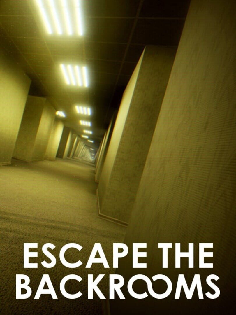 Escape the Backrooms | PC: Steam | REST OF WORLD