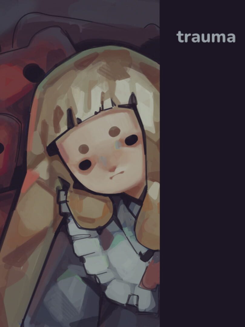 Trauma | PC: Steam | GLOBAL