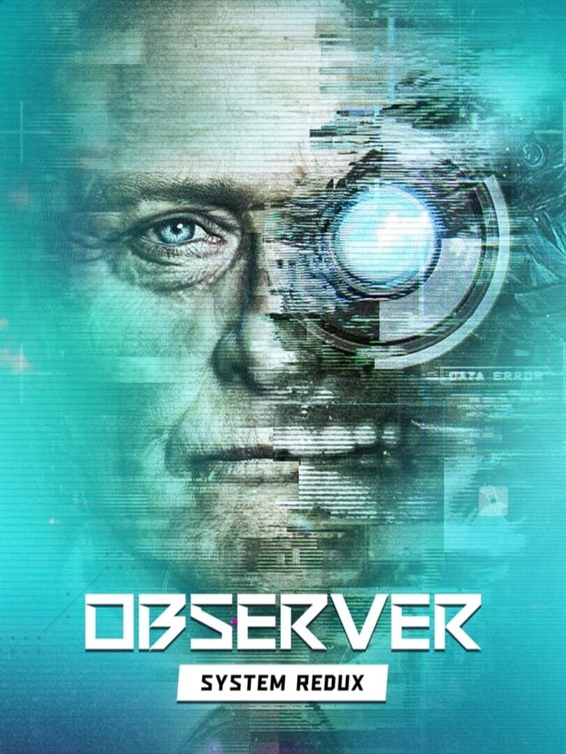 Observer System Redux | PC: Steam | GLOBAL