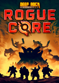 Deep Rock Galactic: Rogue Core