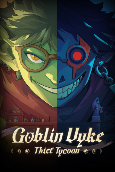 Goblin Vyke: The Thief Tycoon | PC: Steam | GLOBAL