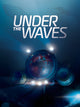 Under The Waves (PC) - Steam Key - GLOBAL