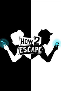 How 2 Escape