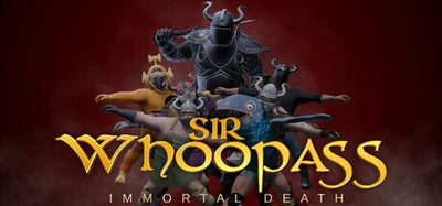 Sir Whoopass: Immortal Death (Steam Key)