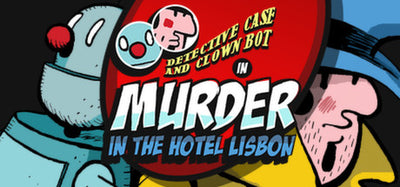Detective Case and Clown Bot in: Murder in the Hotel Lisbon (Steam Key)