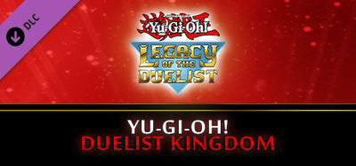 Yu-Gi-Oh! - Duelist Kingdom DLC (Steam Key)