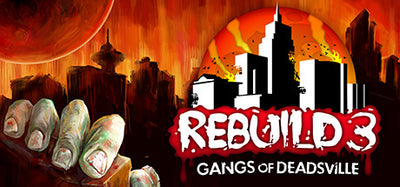 Rebuild 3: Gangs of Deadsville (Steam Key)